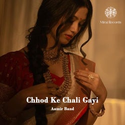 Chhod Ke Chali Gayi