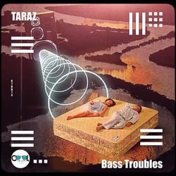 Bass Troubles