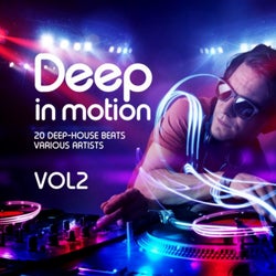 Deep in Motion, (20 Deep-House Beats) Vol. 2
