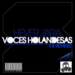 Voces Holandesas (The Remixes)