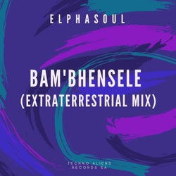 Bam'bhensele (Extraterrestrial Mix)