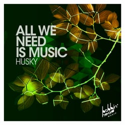 All We Need Is Music