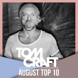 Tomcraft - August Top 10