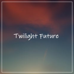 Twilight Future (feat. Hatsune Miku)