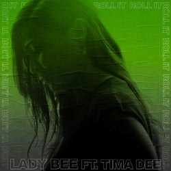 Lady Bee - 'Roll It' Chart