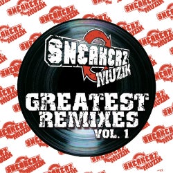 Sneakerz Muzik Greatest Remixes Volume 1
