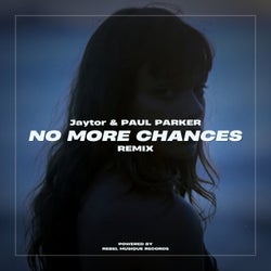 No More Chances