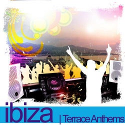 Ibiza Terrace Anthems