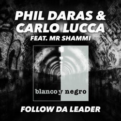 Follow da Leader (feat. Mr. Shammi)