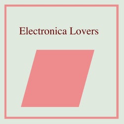 Electronica Lovers