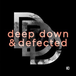 Deep Down & Defected
