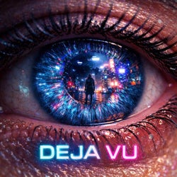 DEJA VU