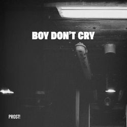 Boy Don't Cry