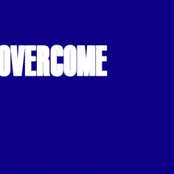 Overcome