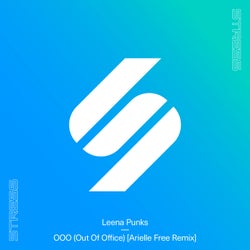 OOO (Out Of Office) [Arielle Free Remix]