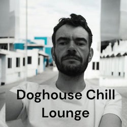 Doghouse Chill Lounge