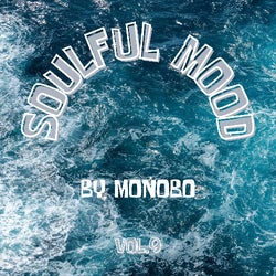 Soulful Mood by Monobo vol.9