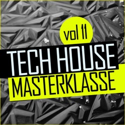 Tech House Masterklasse, Vol.11