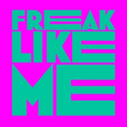 Freak Like Me (Kevin McKay 2021 Remix)