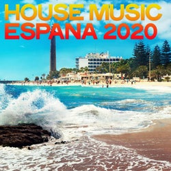 House Music Espana 2020