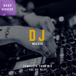 DJ Music - Complete Your Mix, Vol. 2
