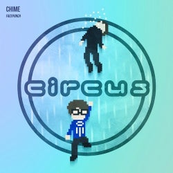 In the Remix 005: Circus Records+some chimes