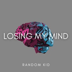 Losing My Mind