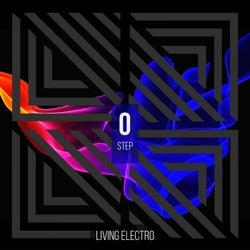 Living Electro - Step O