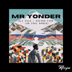 Mr Yonder - Dr Feel Remix