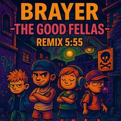THE GOOD FELLAS (Remix)