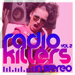 Radio Killers In Stereo Vol. 2