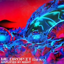 We Drop It (Club Mix)
