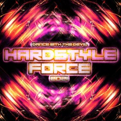 Hardstyle Force 2021 - Dance with the Devil