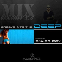 Groove Into The Deep - Mix Session N. 6