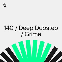 The May Shortlist: 140 / Deep Dubstep / Grime