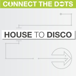 Connect the Dots - House to Disco