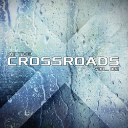 At the Crossroads, Vol. 05