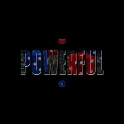 POWERFUL