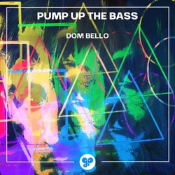 Pump Up the Bass