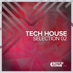Tech House Selection 02