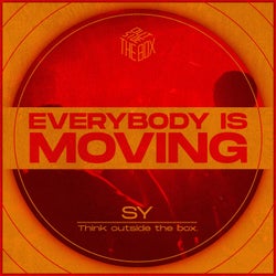 Everybody Is Moving
