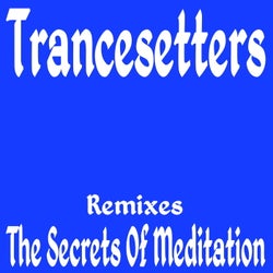 Secrets Of Meditation (Remixes)