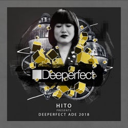 Hito Presents Deeperfect ADE 2018