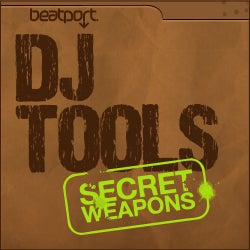 Secret Weapons May - DJ Tools