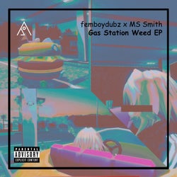 Gas Station Weed EP