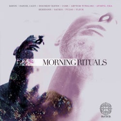 Morning Rituals Vol.1