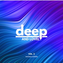 Deep and Lovely, Vol. 2