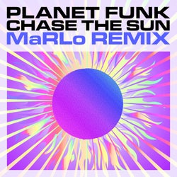Chase the Sun (MaRLo Extended Remix)