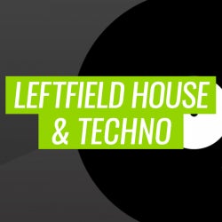 Year in Review: Leftfield House & Techno