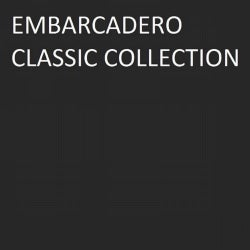 Embarcadero: Classic Collection